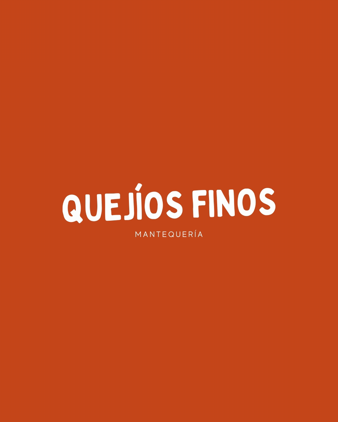Quej&iacute;os Finos